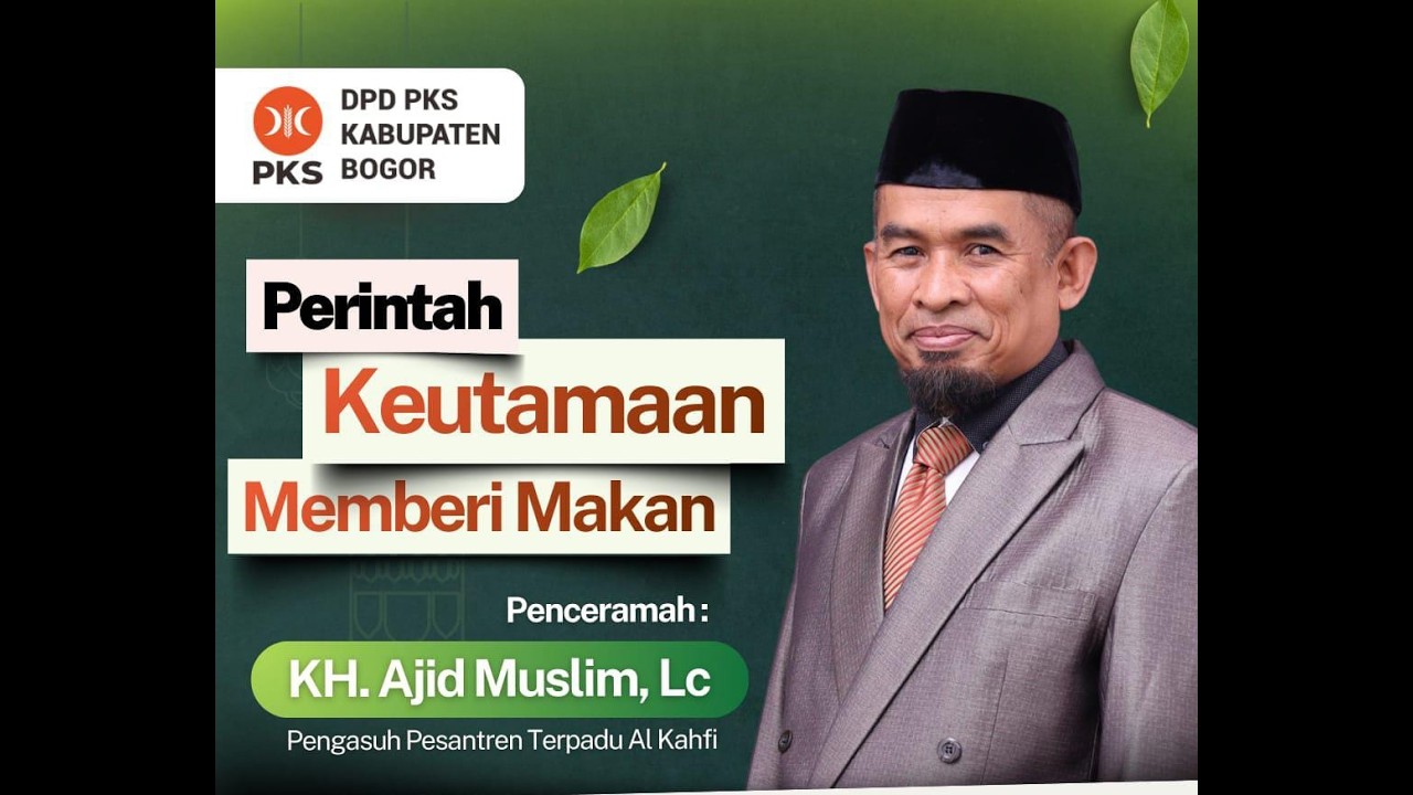 Live Stream Kajian Subuh : Perintah Keutamaan Memberi Makan | KH. Ajid Muslim, Lc.