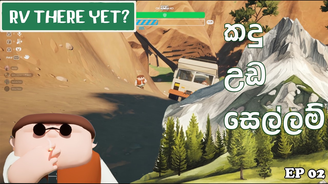 කදු  උඩ සෙල්ලම් | RV There yet ? (EP 02)