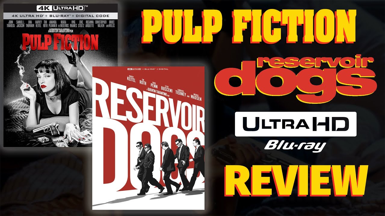 WOW! Pulp Fiction & Reservoir Dogs 4K Blu-ray Review