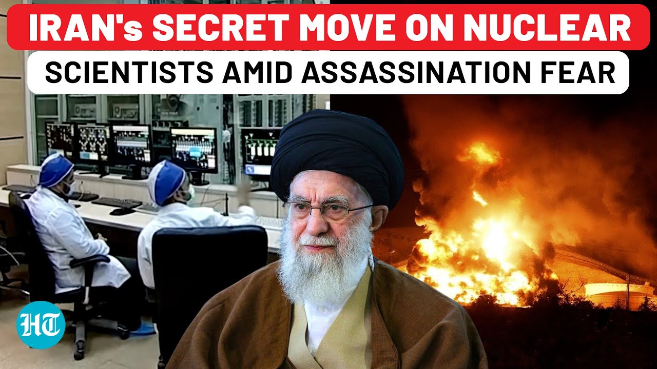 Iran's Secret Move On Nuclear Scientists Amid Fresh Israeli Assassination Fears After 12-Day War