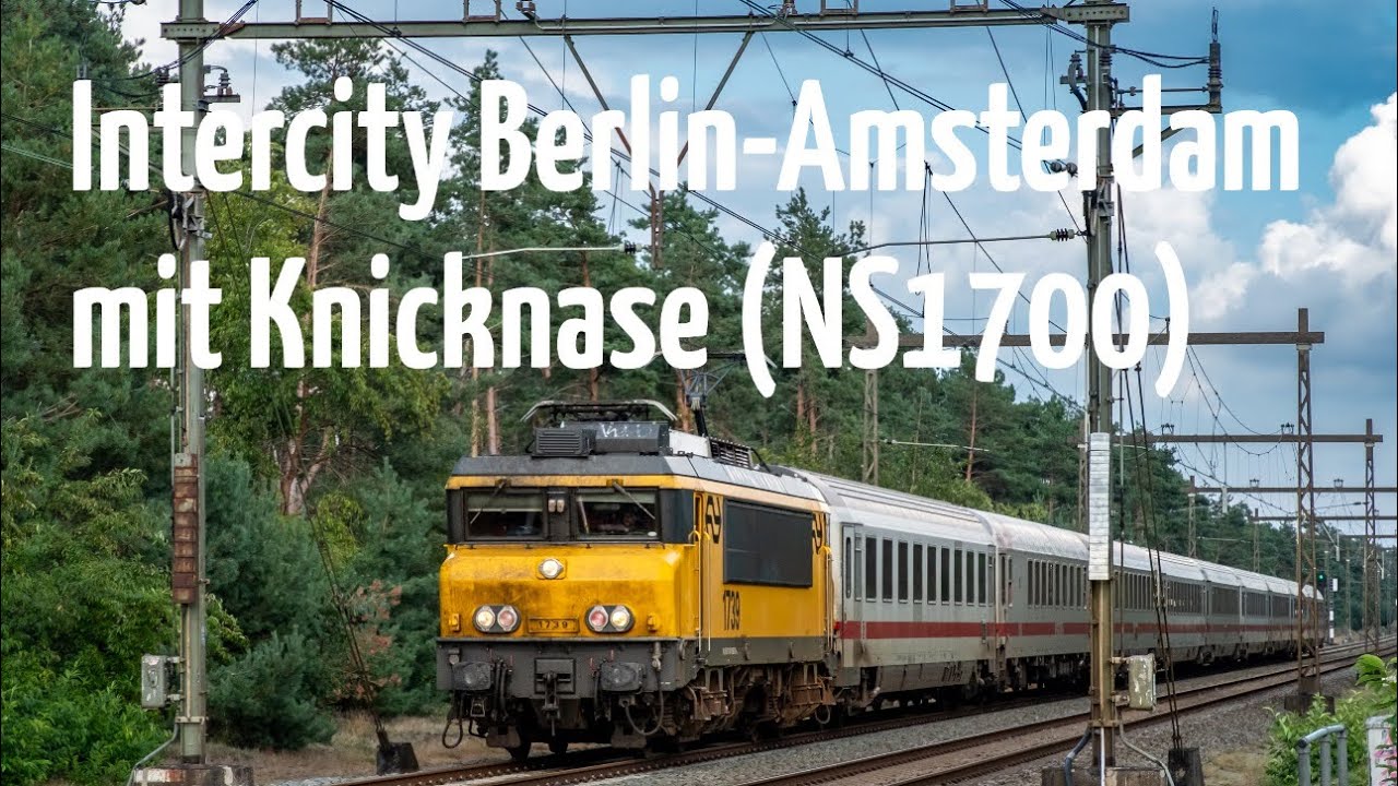 Die letzten Wochen: Intercity Berlin-Amsterdam mit Knicknasen (NS1700) auf niederländischer Seite!