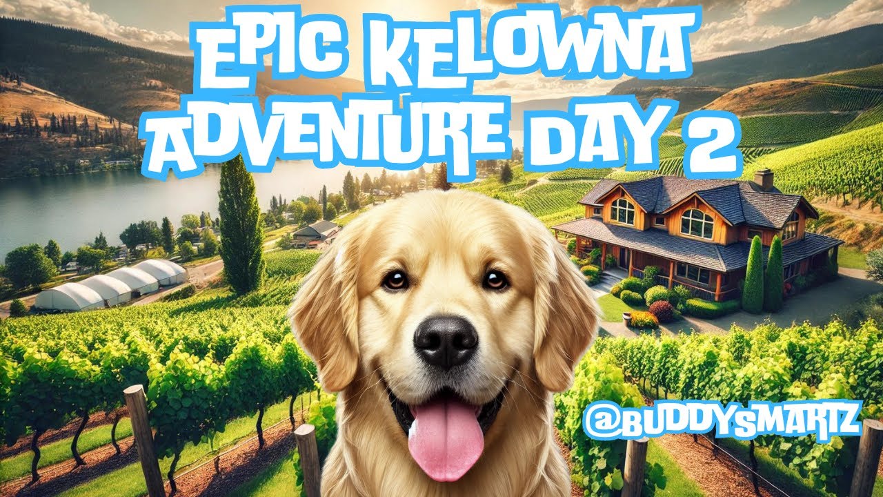 Epic Kelowna Adventure Day 2 | Hiking Pincushion Mountain & Wine Tasting with King Buddy!
