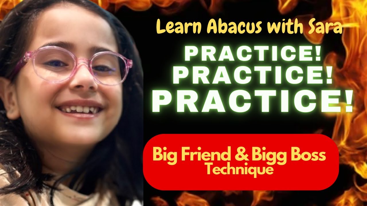 Abacus Practice : Small Boss, Small Friend & Big Boss, Big Friend Technique | Learn  with Sara Memon