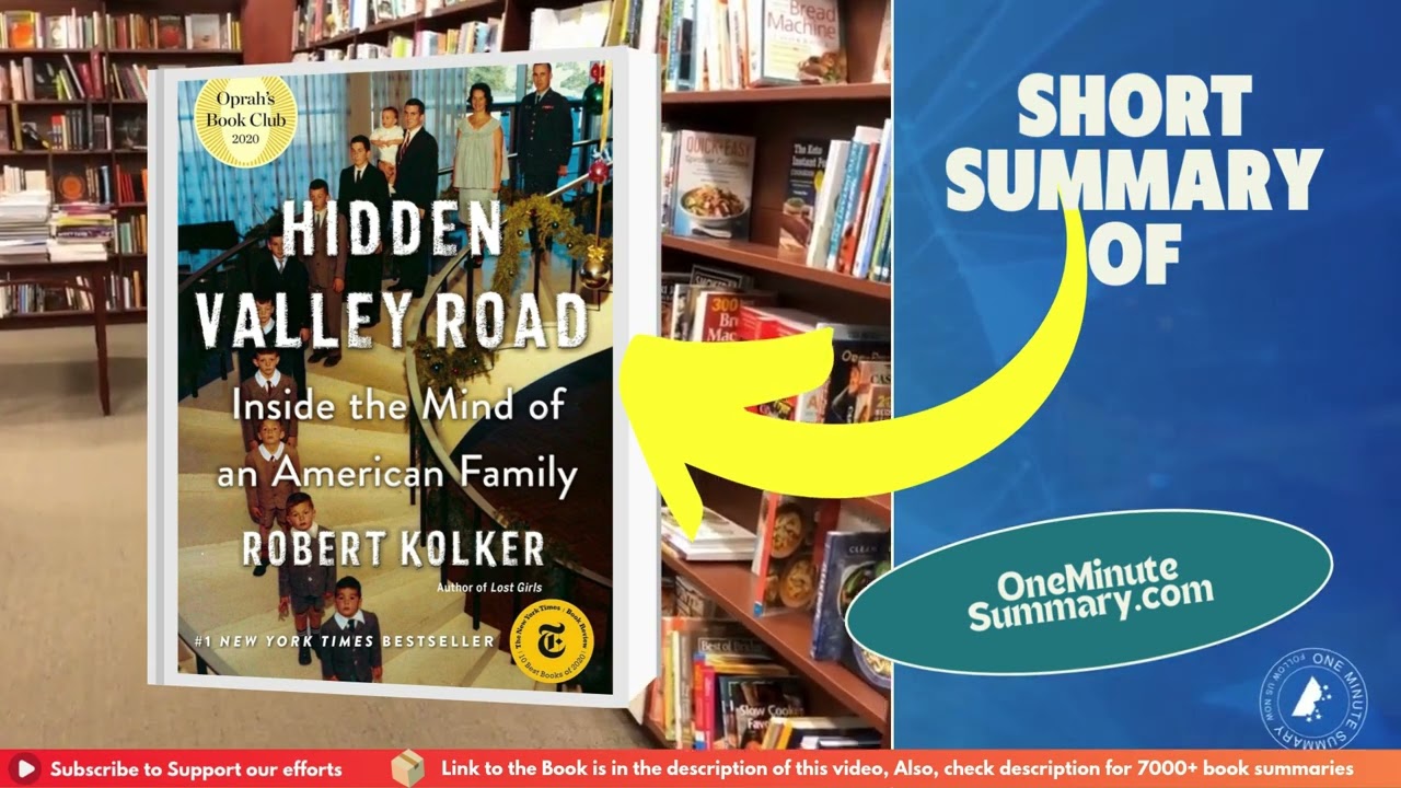 Summary of Hidden Valley Road by Robert Kolker | Book Summaries | One Minute&nbsp;Summary