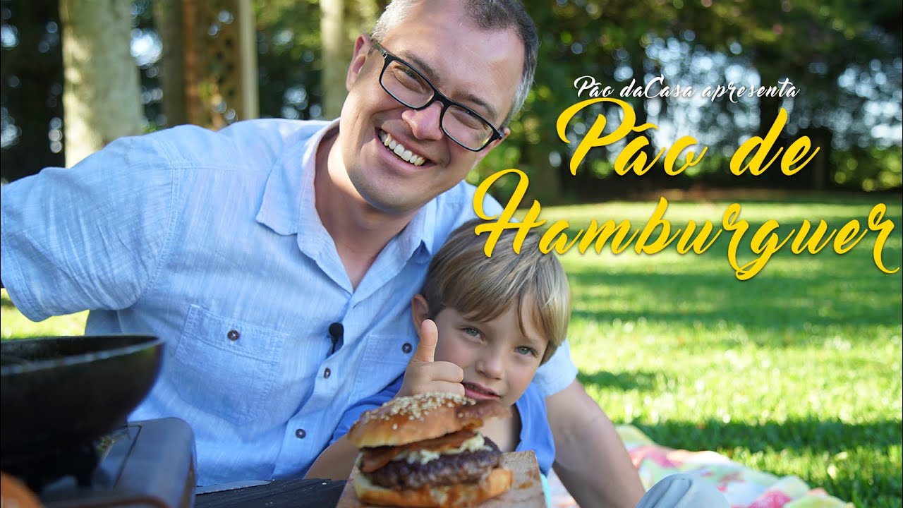 Melhor Pão de Hambúrguer é feito em Família