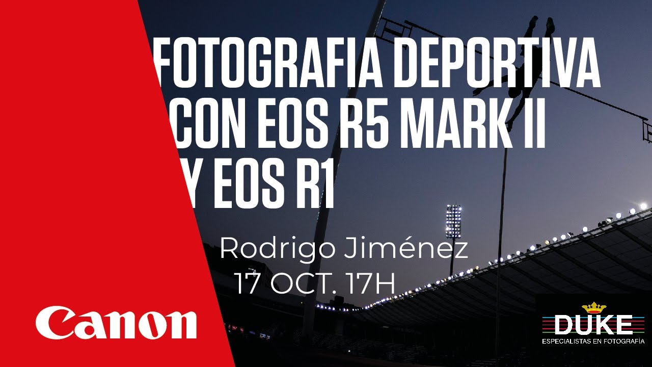 Fotografía Deportiva con EOS R5 Mark II y EOS R1 (50 Aniversario Duke Fotografía)