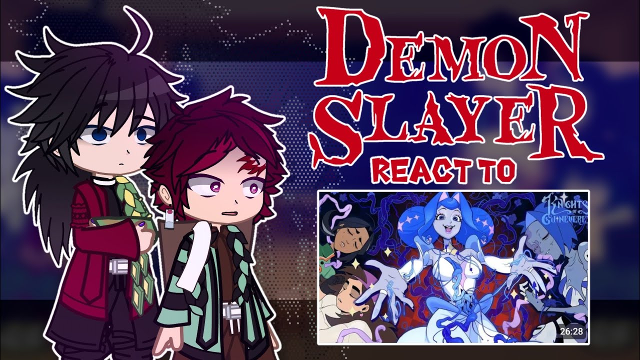 Demon Slayer/Kimetsu no yaiba REACT TO Knights of Guinevere