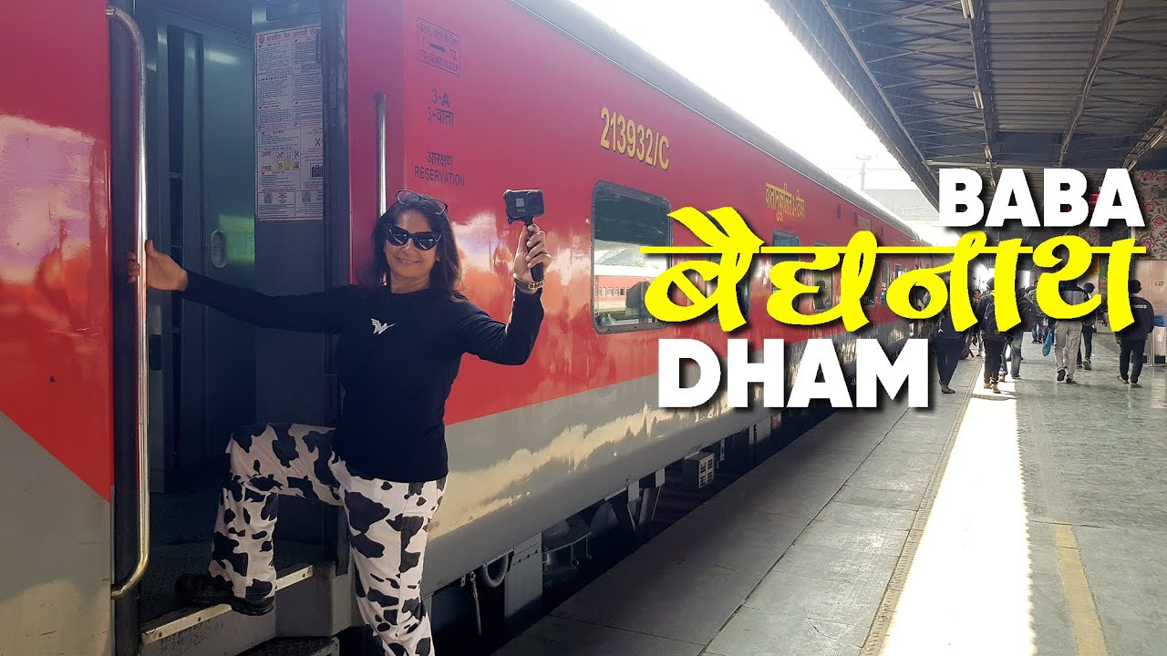 Train To Baba Baidyanath Dham | Baba V Dham Express Train Vlog