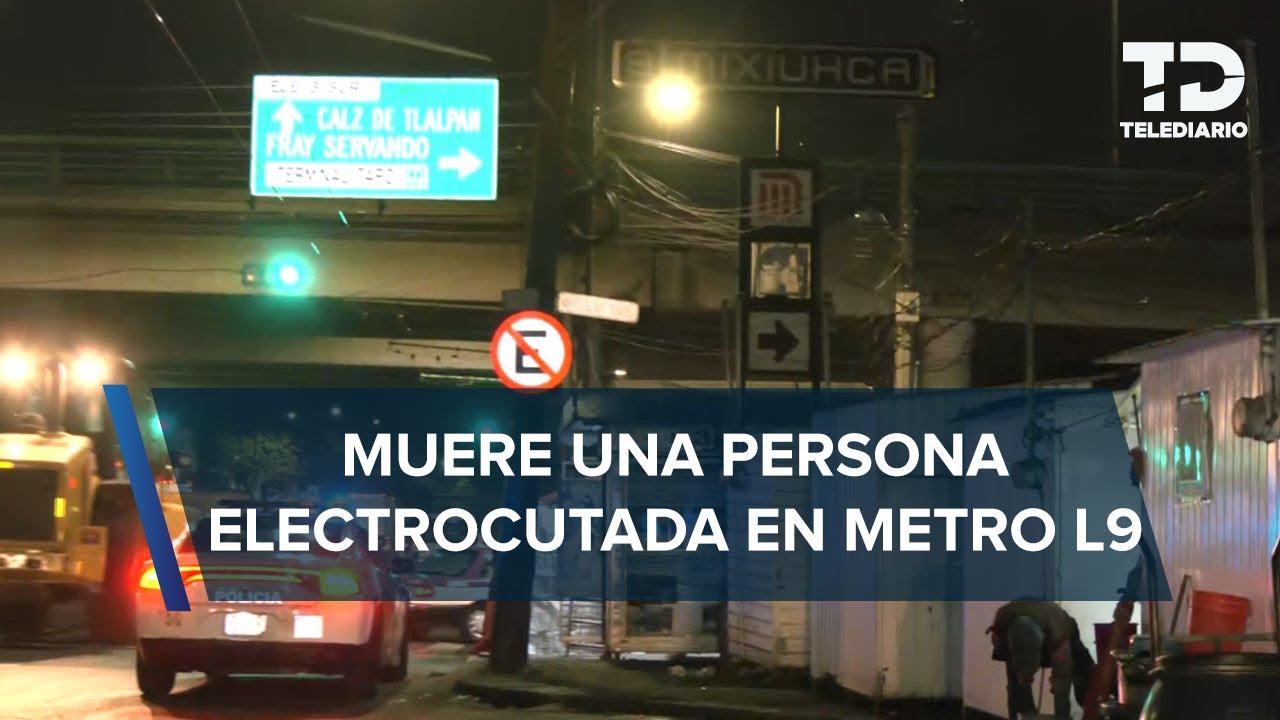 Hombre cae a las vías y muere electrocutado en la estación Mixiuhca, Línea 9 del Metro CdMx
