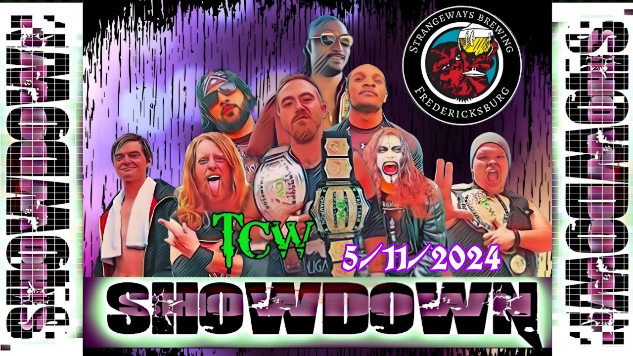 TCW SHOWDOWN 5/11/2024
