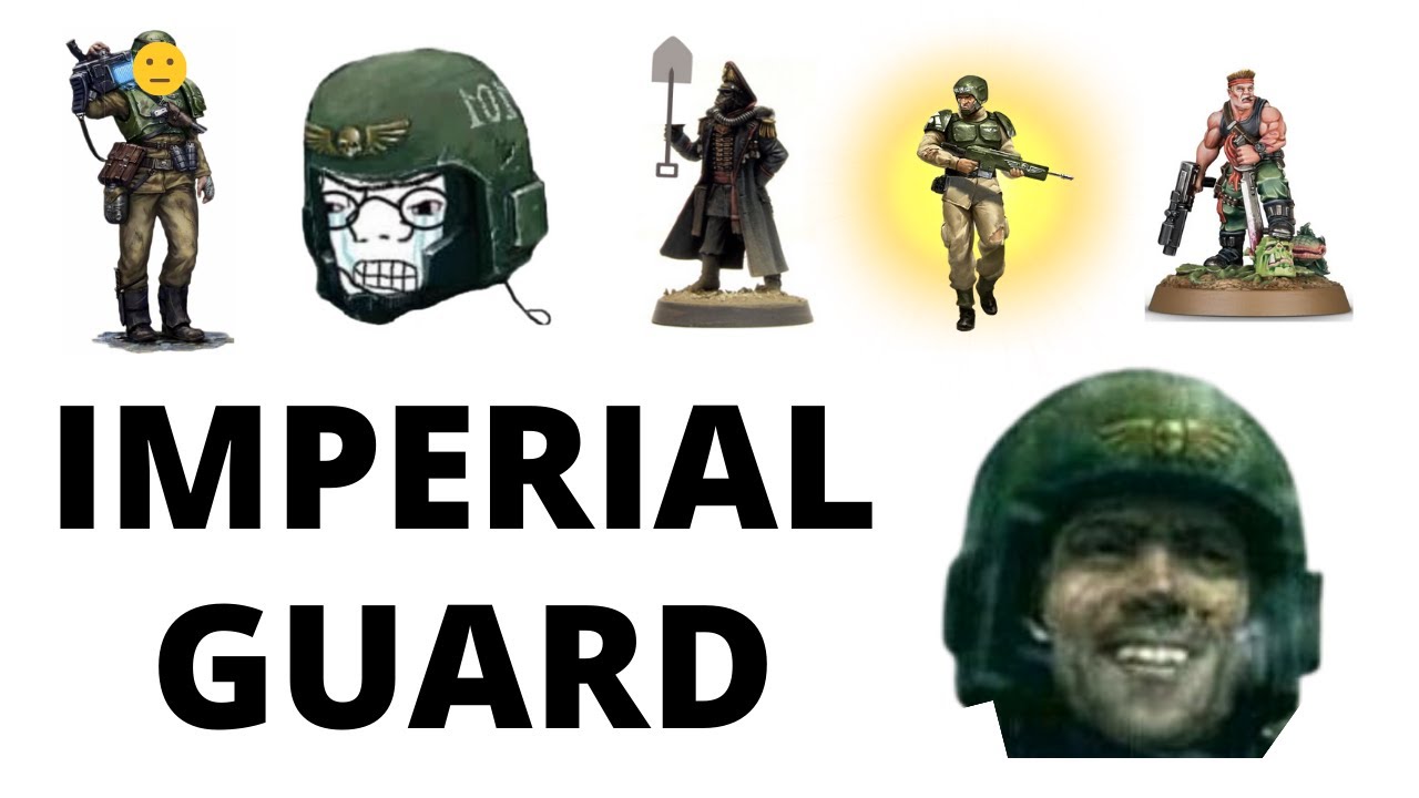 The Meme Guide to the Imperial Guard