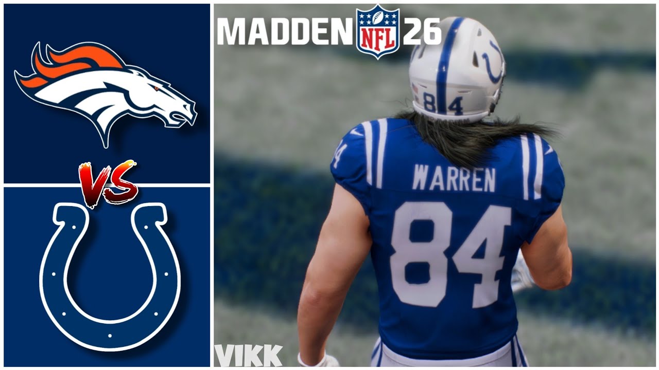 Broncos vs Colts Week 2 Simulation (Madden 26 Rosters)