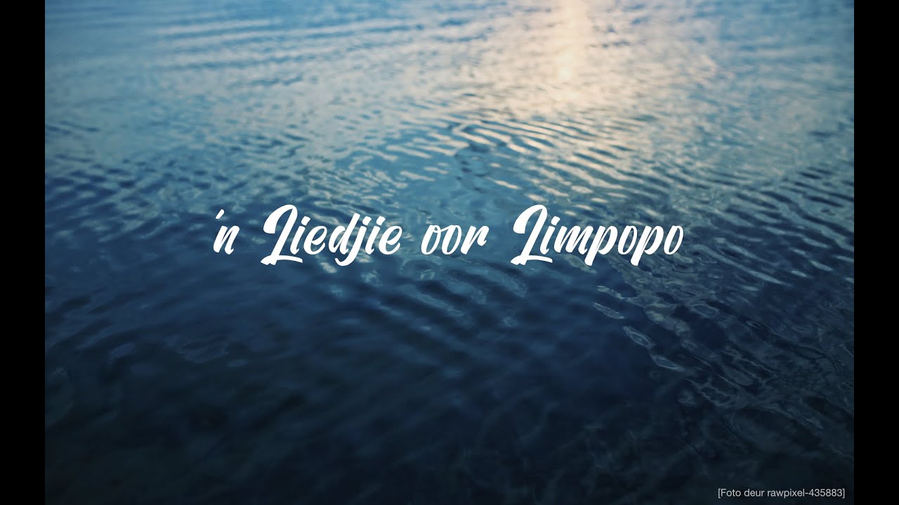 'n Liedjie oor Limpopo