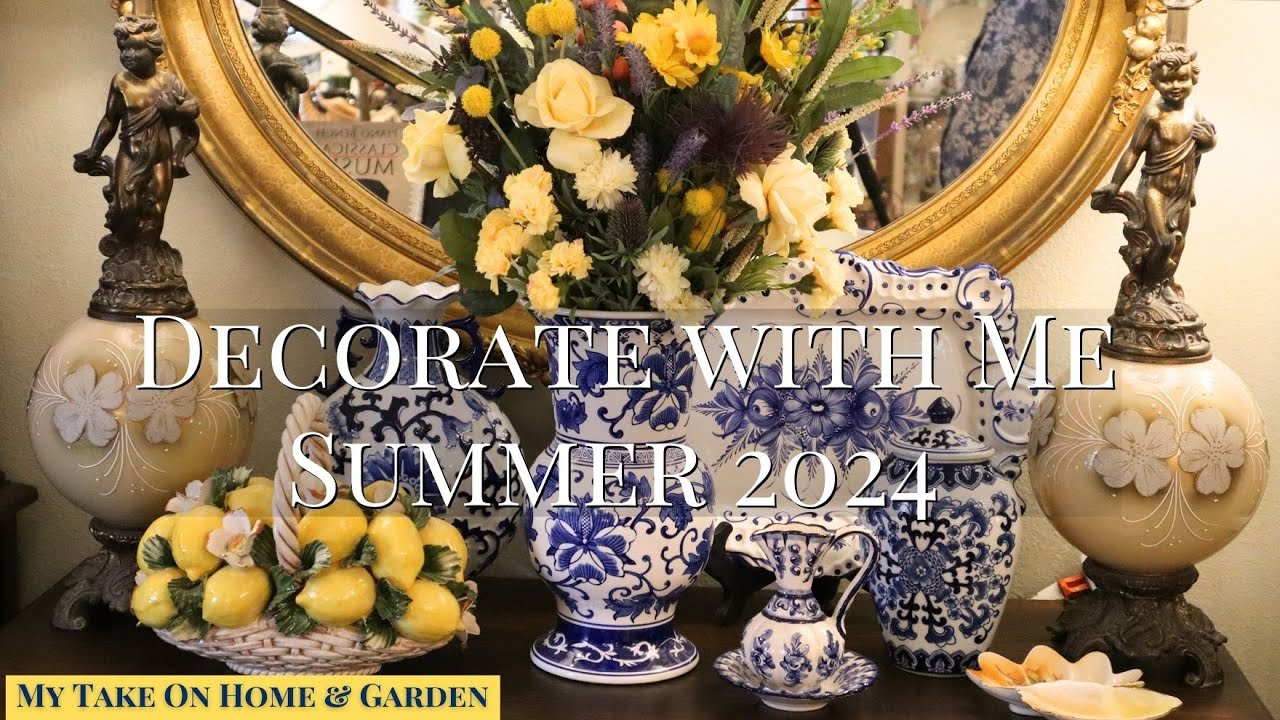 SUMMER DECORATE WITH ME 2024 Bringing Out Blue, White & Yellow For Summer!!