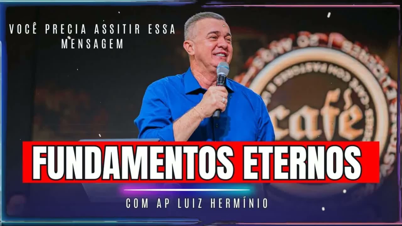 QUE MENSAGEM NECESSÁRIA | Luiz Herminio Sermão