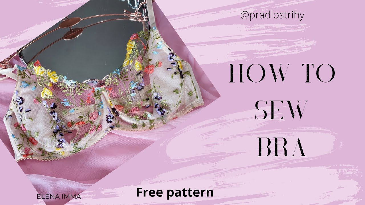 How to make cute Bra. Tutorial. Free pattern. Jak usit podprsenku. Navod. Strih zdarma.