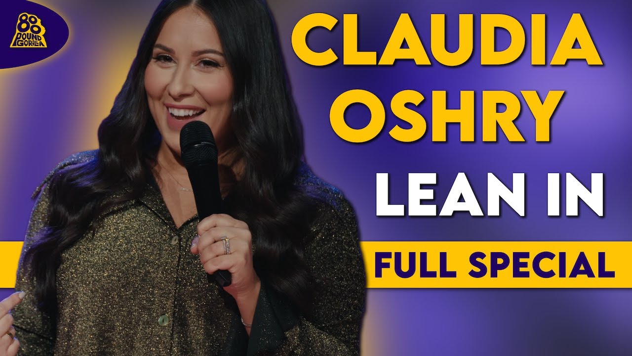 Claudia Oshry | Lean In (Full Comedy Special)
