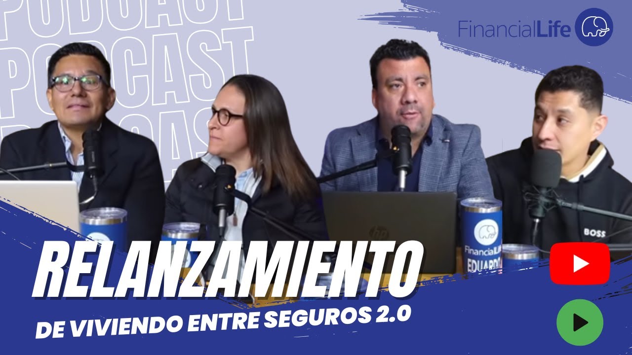“RELANZAMIENTO DE VIVIENDO ENTRE SEGUROS 2.0”