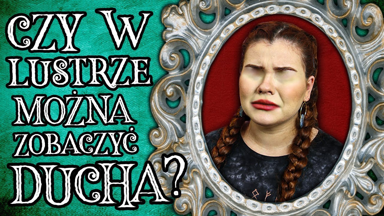 LUSTRO - Czy można w nim ujrzeć ZMARŁYCH? 💀 PRZESĄDY I MAGIA LUSTER 🔮