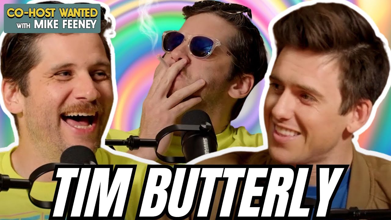 Episode 12: Tim Butterly | Co-Host Wanted with Mike Feeney | Season 1
