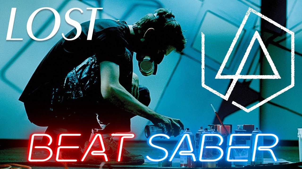 [beat saber] Linkin Park -  Lost (expert+) Full Combo