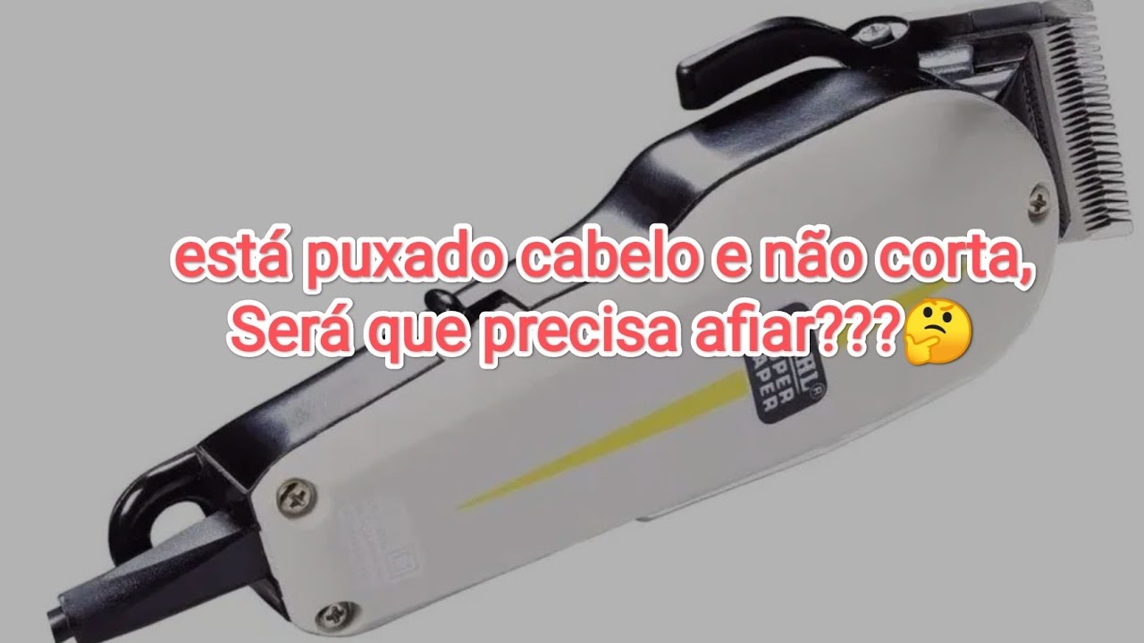 máquina puxando cabelo não corta dica de regulagem