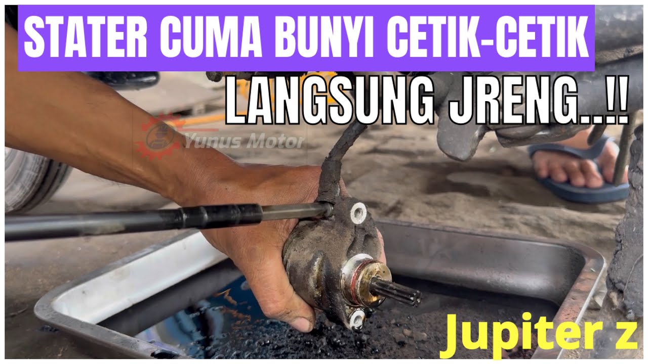 Cara mengatasi stater Jupiter Z cuma bunyi cetik cetik