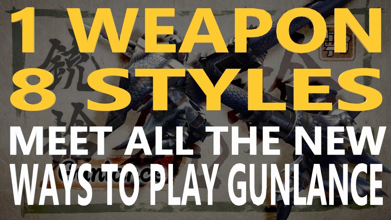 ALL The NEW Ways to Play Gunlance In Monster Hunter Rise. ガンランス