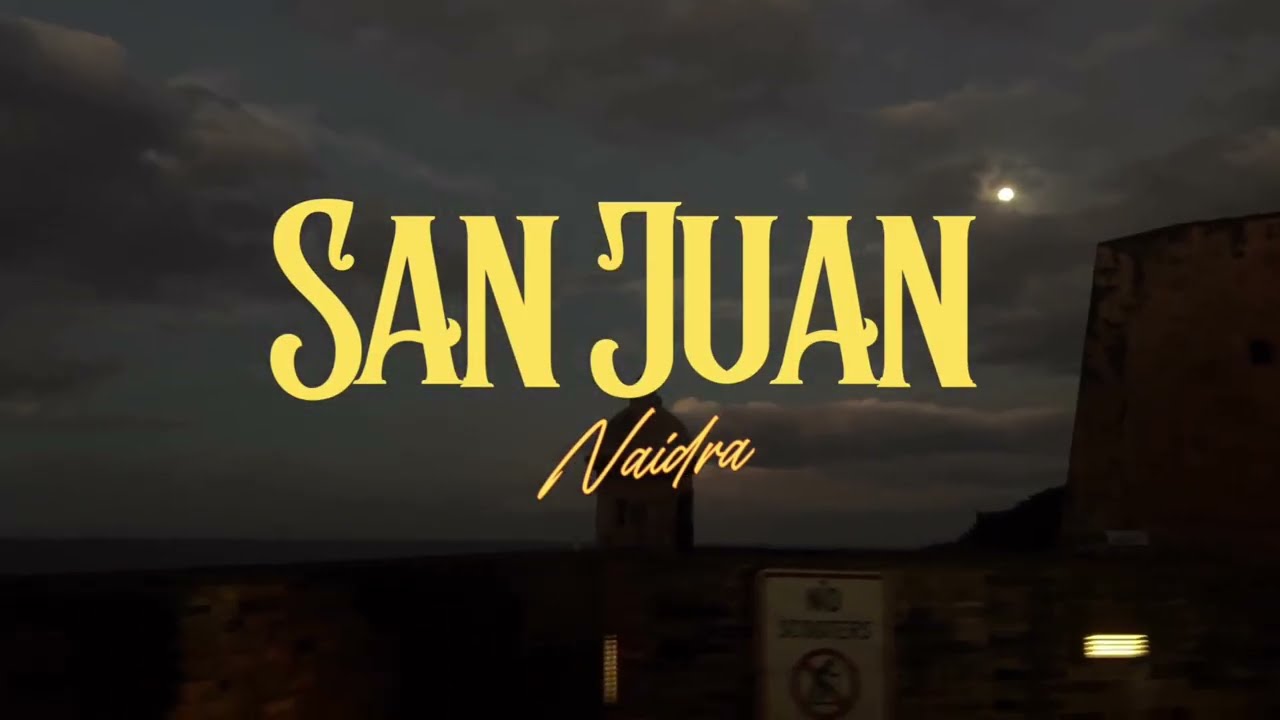 Naidra - San Juan 