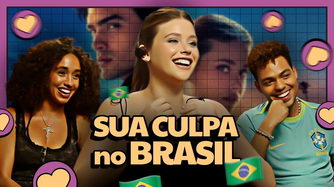 SUA CULPA ENTREVISTA! BRASIL, REVELAÇÕES E FOFOCAS DO NOVO FILME