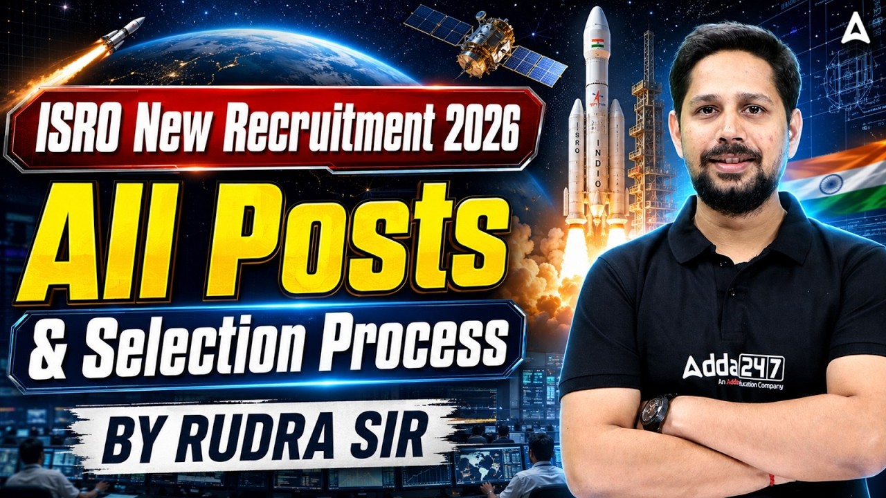 ISRO Recruitment 2026 | ISRO All Post Details and Selection Process | ISRO Preparation 2026