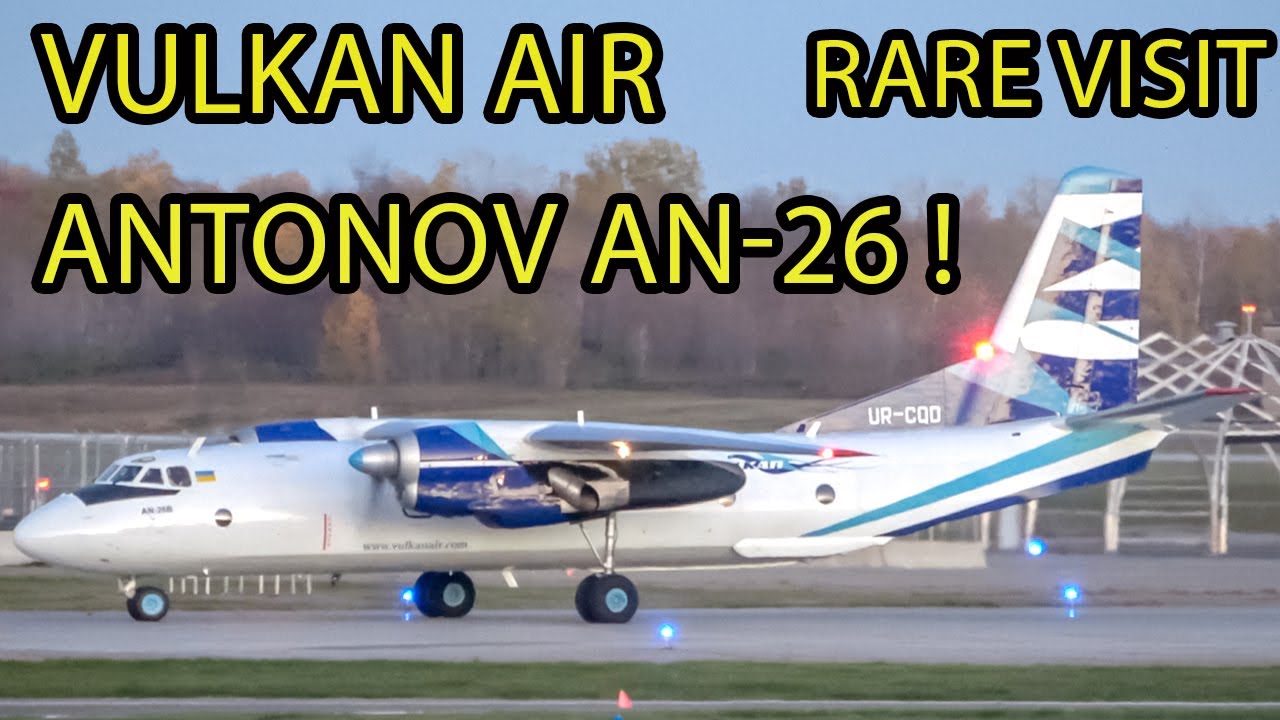 RARE! Vulkan Air Antonov AN-26 (AN26) arriving in Montreal (YMX/CYMX)