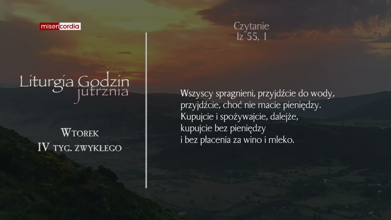 Liturgia Godzin | Jutrznia | Wtorek, IV tyg. zwykłego