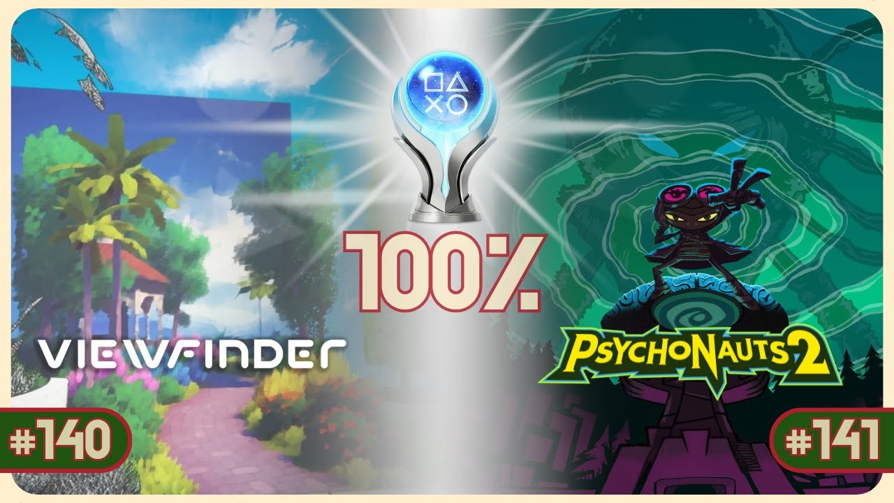 Last Couple... Games Completed that Mess with your Head | Viewfinder & Psychonauts 2