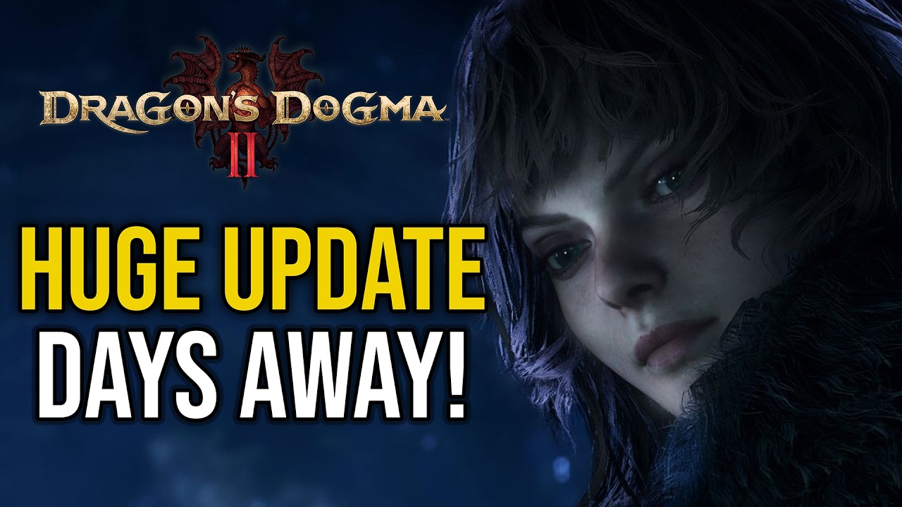 Dragon's Dogma 2's BIGGEST Update Is Days Away!