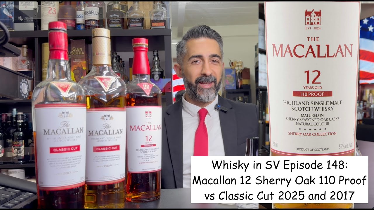 Macallan 12 Sherry Oak 110 Proof против Classic Cut 2025 против Classic Cut 2017 #whiskyinsv 148