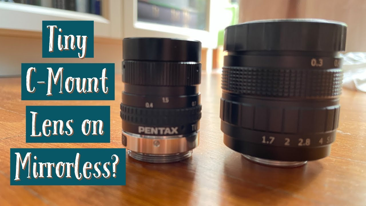 C Mount Lens - Pentax 25mm on Micro 4/3