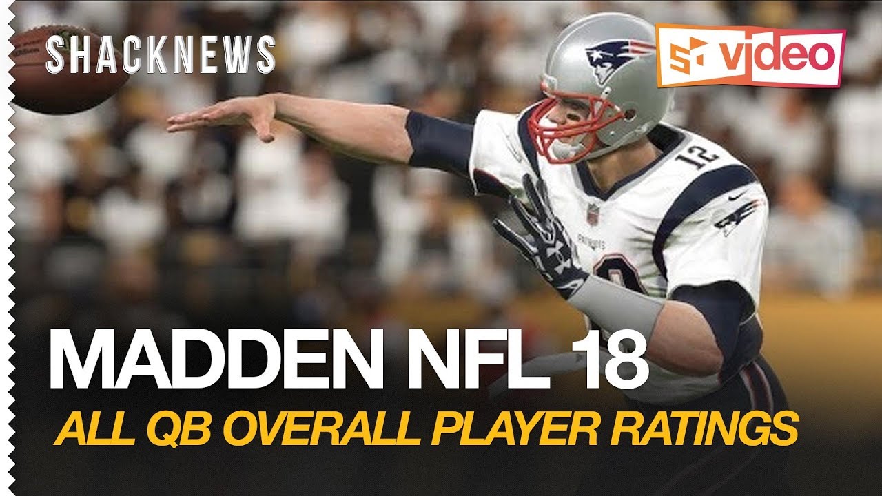 Madden NFL 18:  All QB Overall Player Ratings