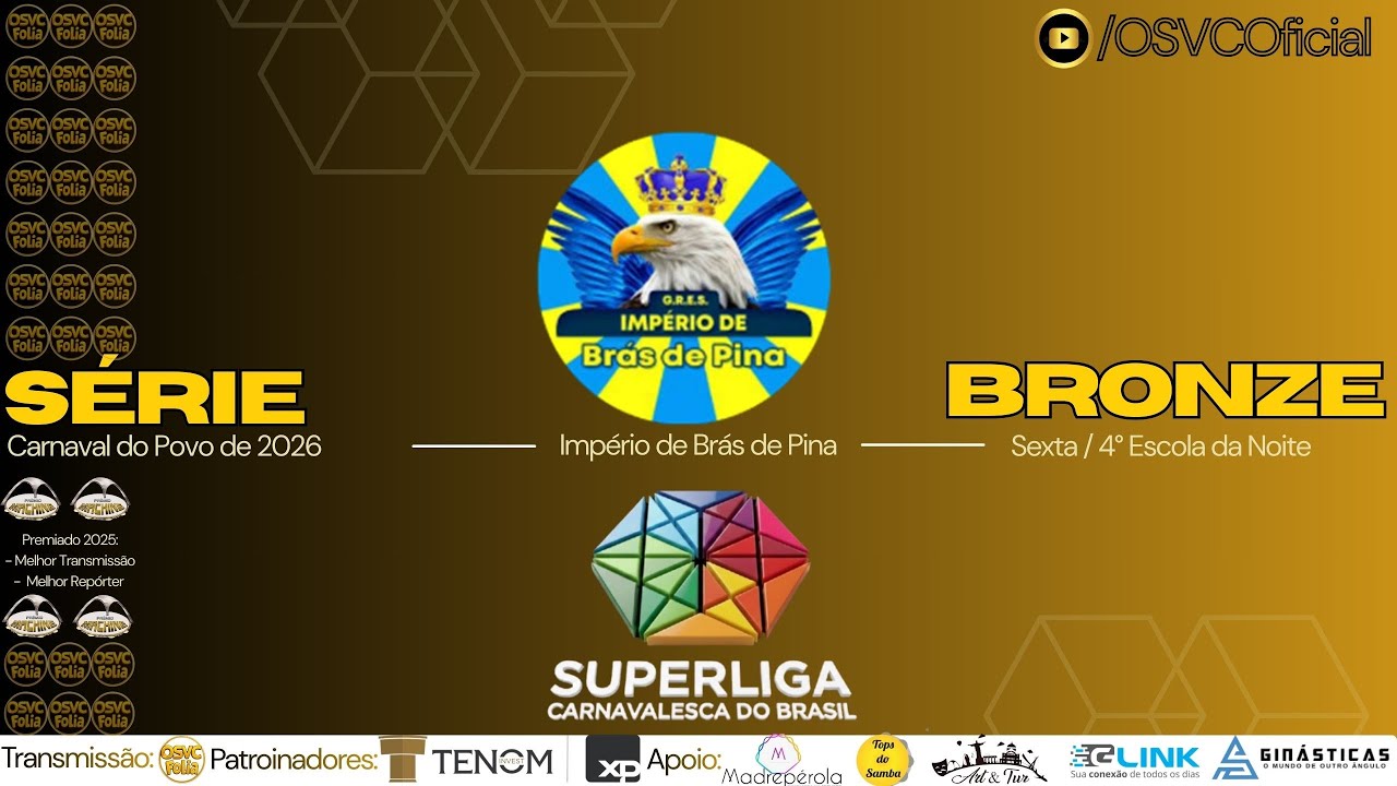 AO VIVO 🔴 Série Bronze – 1ª Noite | Império de Brás de Pina – 4ª Escola | Carnaval 2026