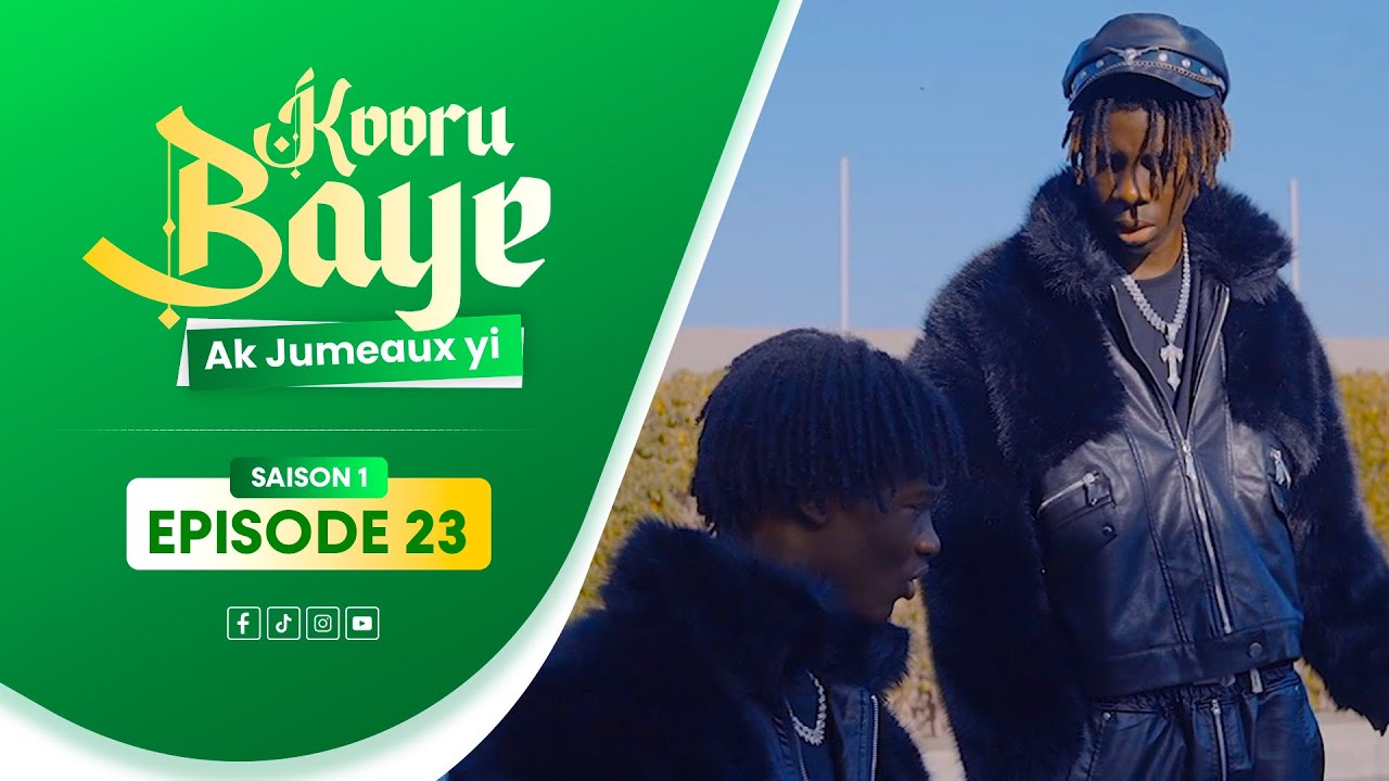 SERIE RAMADAN - KOOR BAYE AK JUMEAUX YI - ÉPISOD 23