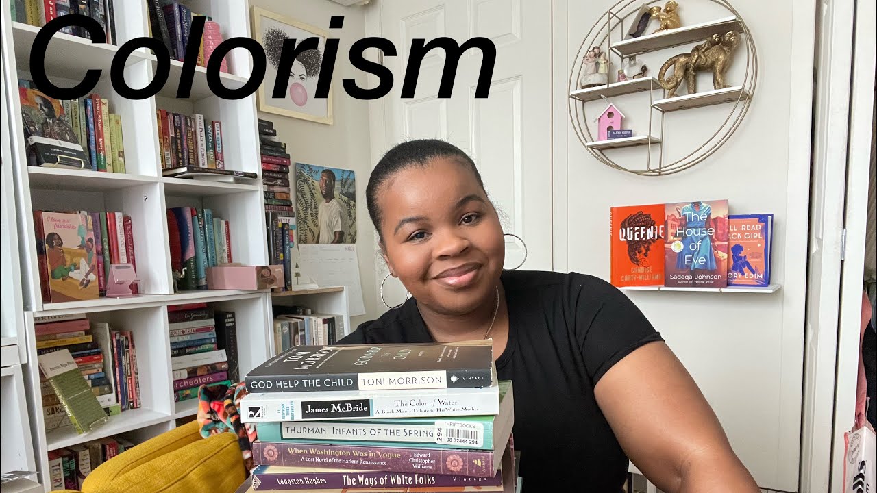 Colorism\ Passing Literature | Lex Reads