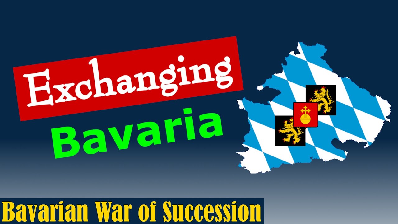 Exchanging Bavaria for the Austrian Netherlands | War of the Bavarian Succession 1778-1779