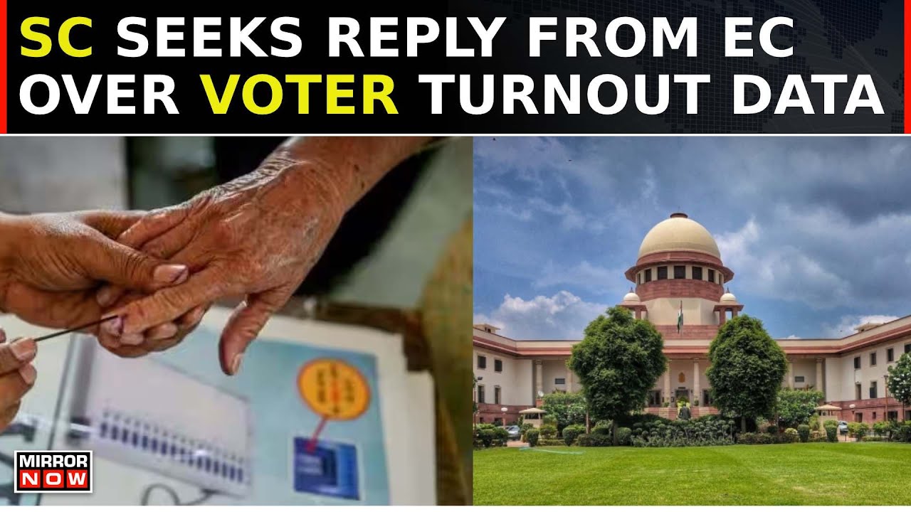 Row Over Voter Turnout Data Reaches Supreme Court, Apex Court Seeks Reply Within Week | Top News