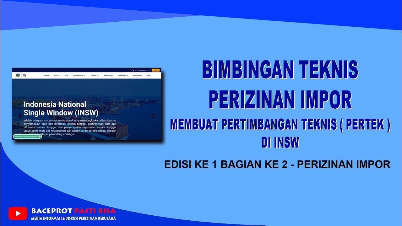 BIMTEK MEMBUAT PERTEK IMPOR DI INSW
