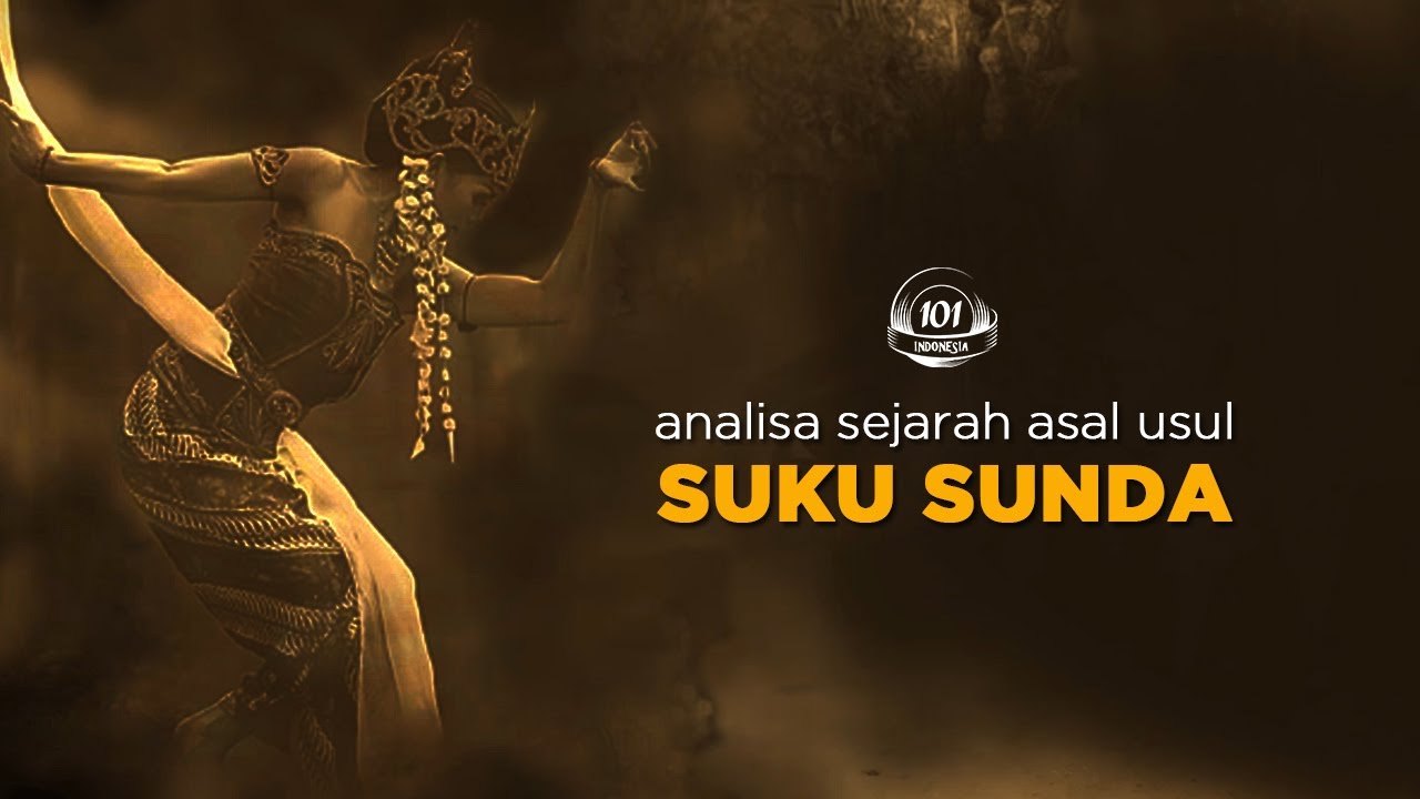 Sejarah Nusantara | Suku Sunda