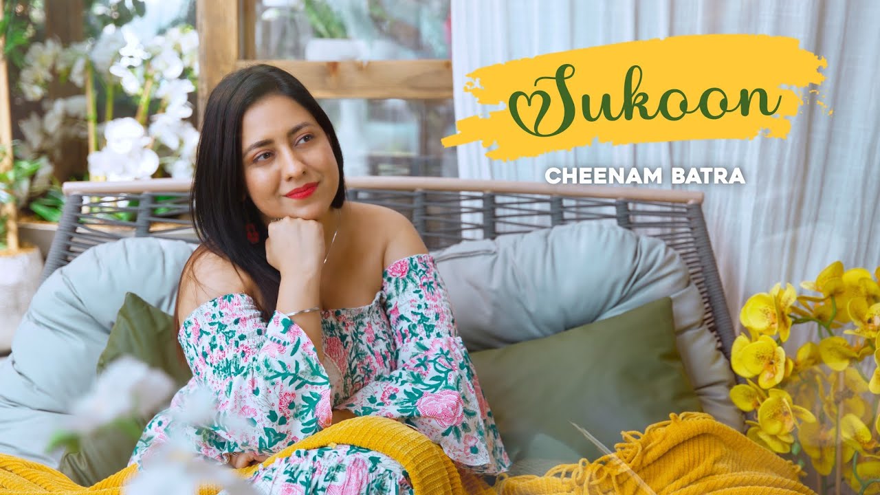 Sukoon | Originals | 2024 | Cheenam Batra | Parthiv Shah