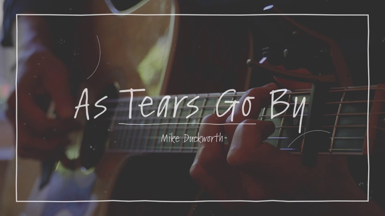 As Tears Go By - Rolling Stones Cover (Fingerstyle)