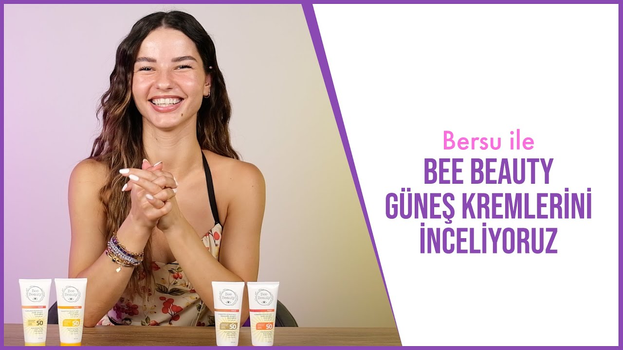 Bersu ile Bee Beauty Güneş Kremlerini İnceliyoruz! ☀️🌸 ⎮ @Bersuu ⎮ Gratis