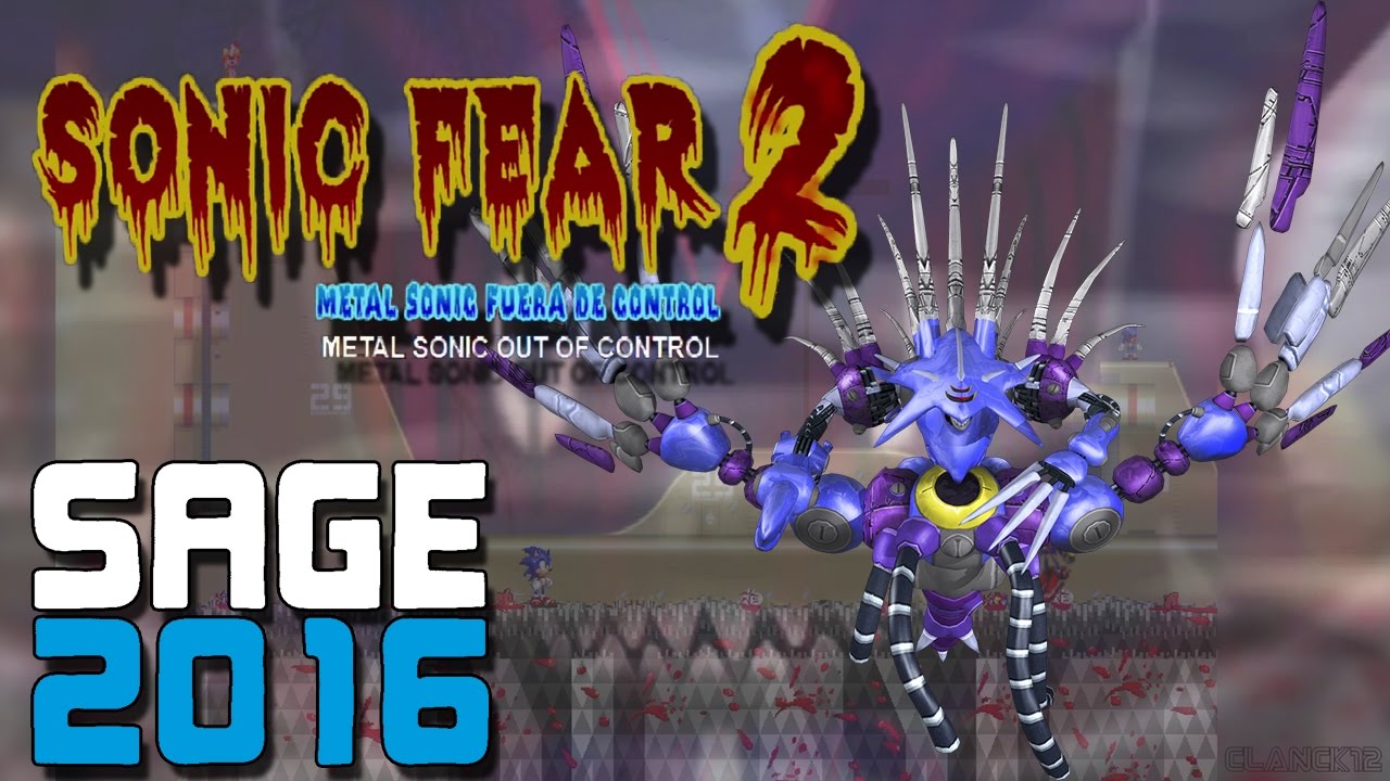 Sonic Fear 2: Metal Sonic Out of Control - SAGE 2016 (Full Game) [Gameplay - 4/4]