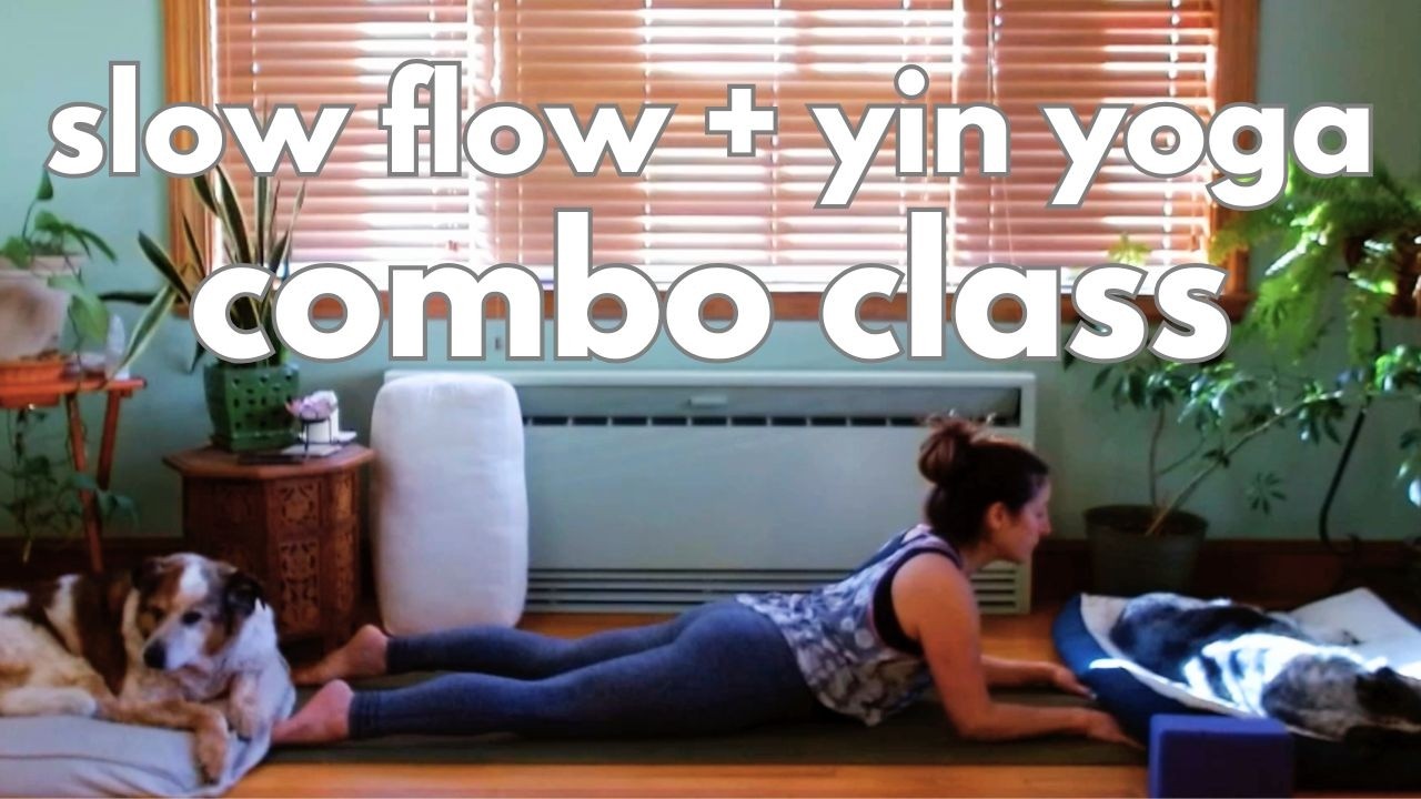 Slow Flow + Yin Yoga Combo Class (28 minutes)